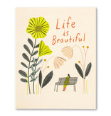 available at m. lynne designs Life is Beautiful Card