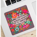 natural life when everything sticker