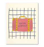 available at m. lynne designs You're Leaving Card