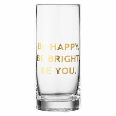 available at m. lynne designs Happy, Bright, You Drinking Glass