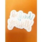 m. lynne designs be kind to yourself sticker