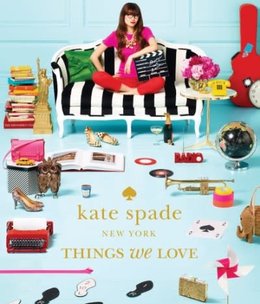 available at m. lynne designs Kate Spade Things We Love Book
