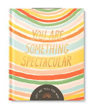 You are Something Spectacular Book