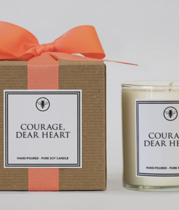 available at m. lynne designs Courage, Dear Heart Candle