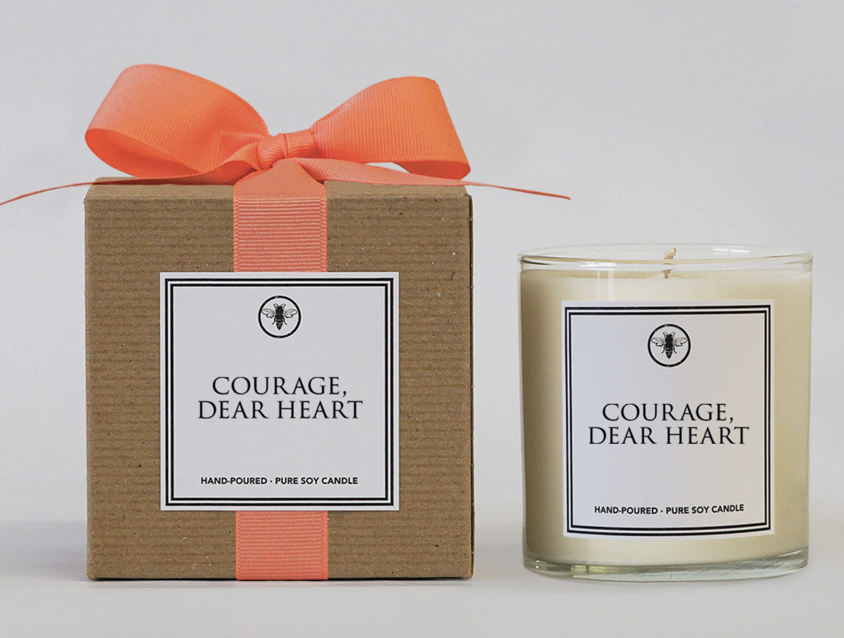 available at m. lynne designs Courage, Dear Heart Candle