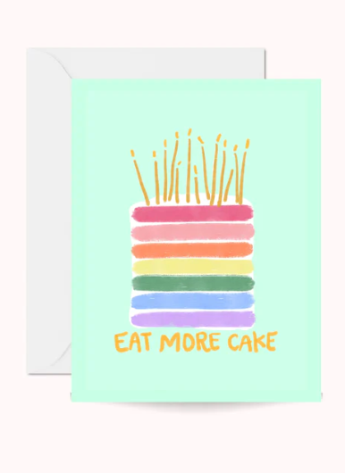 available at m. lynne designs Eat More Cake Card