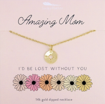 lucky feather Amazing Mom Lost Without You Necklace