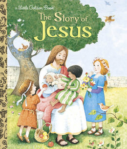 little golden books The Story of Jesus Book