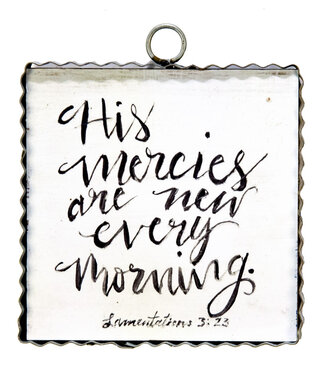 the round top collection Lamentations 3:23 Charm