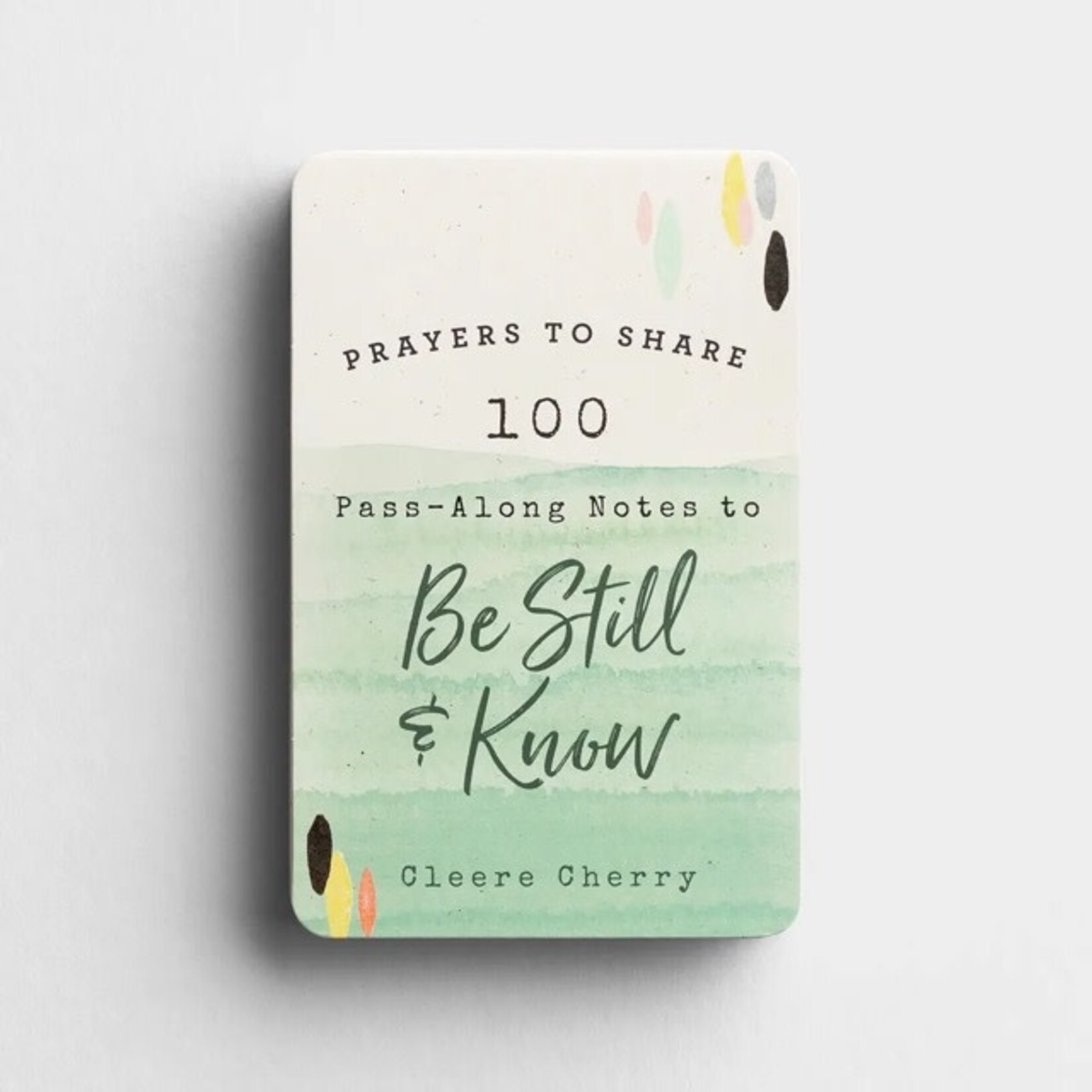 dayspring be still and know prayers to share