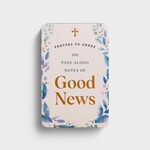 dayspring good news prayers to share