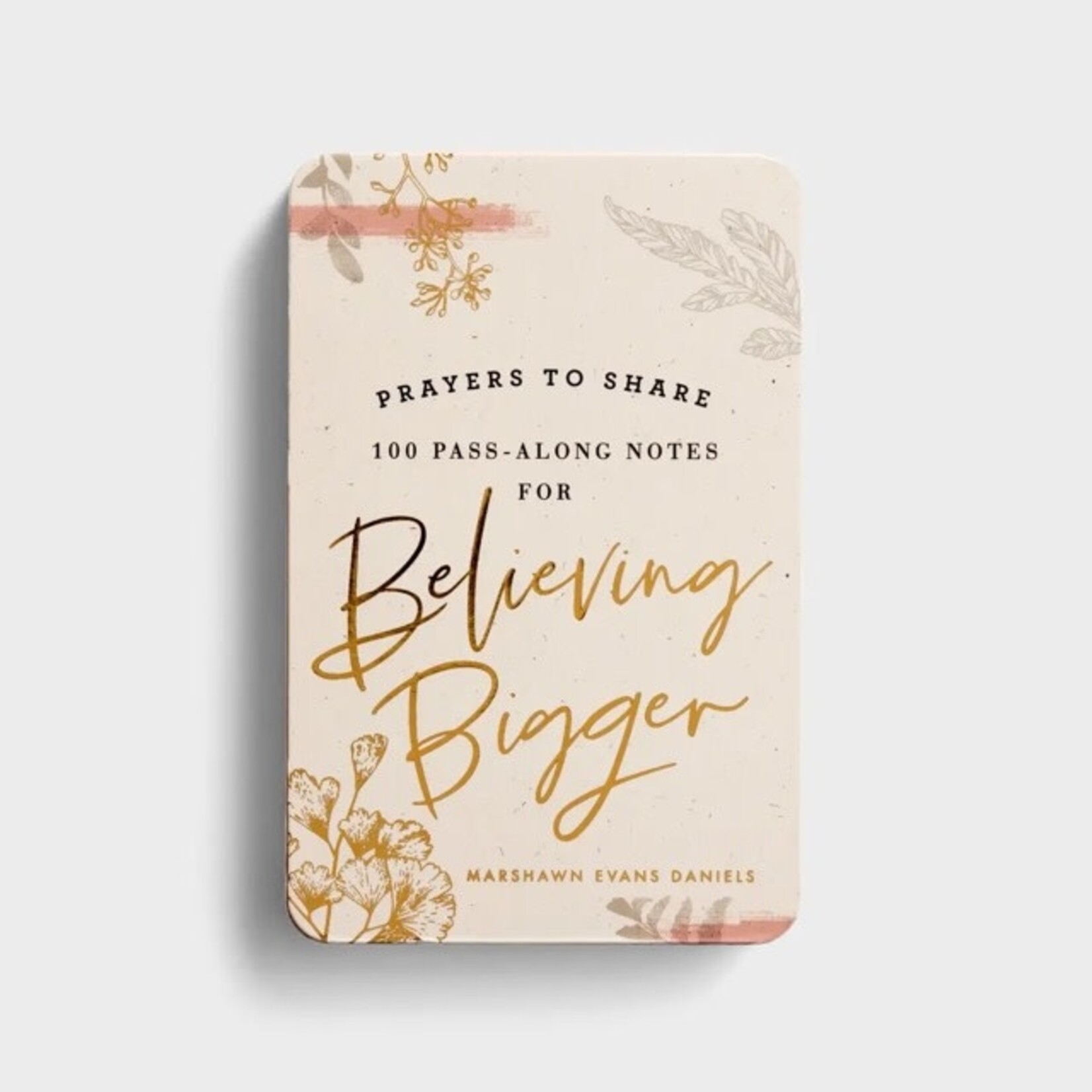 dayspring believing bigger prayers to share
