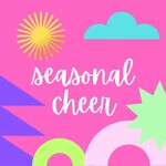 seasonal cheer