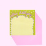 taylor elliott designs dilly dallying reminder sticky pad