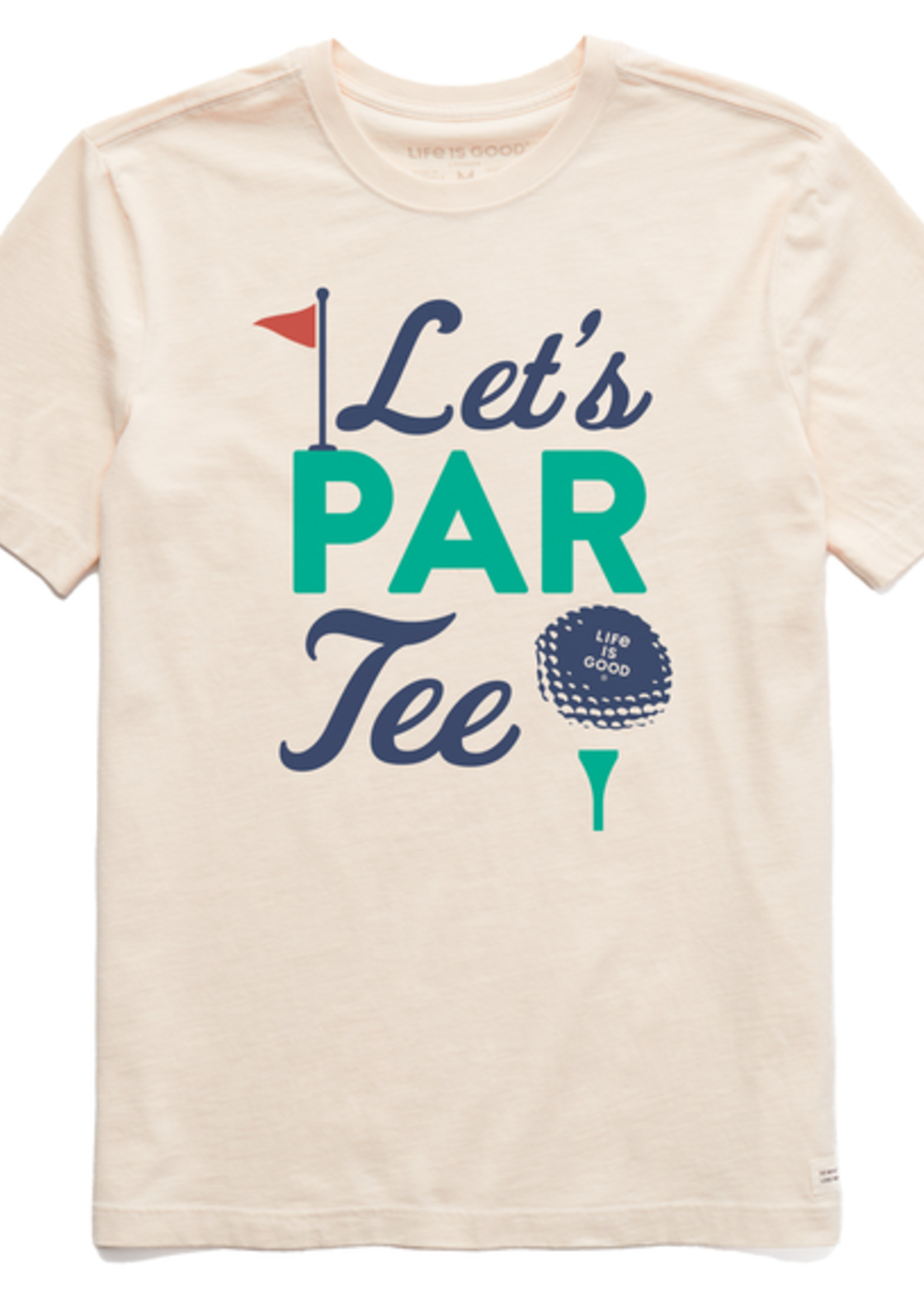 Life is Good Men's Crusher Tee Let's Partee