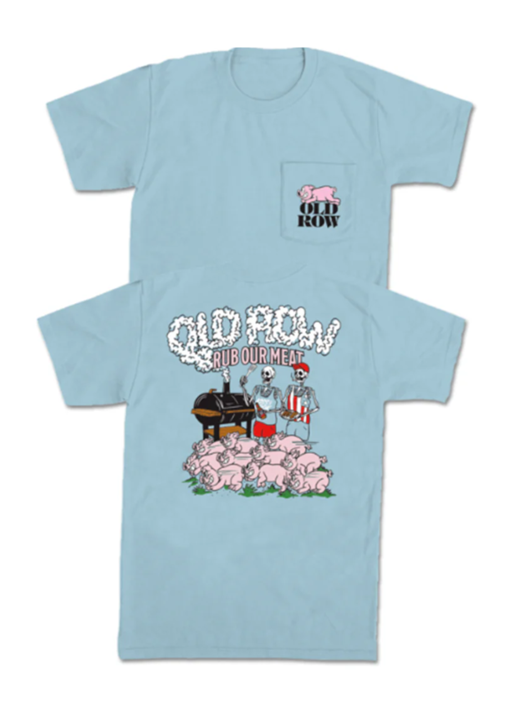 Old Row Rub Our Meat 2.0 Pocket Tee