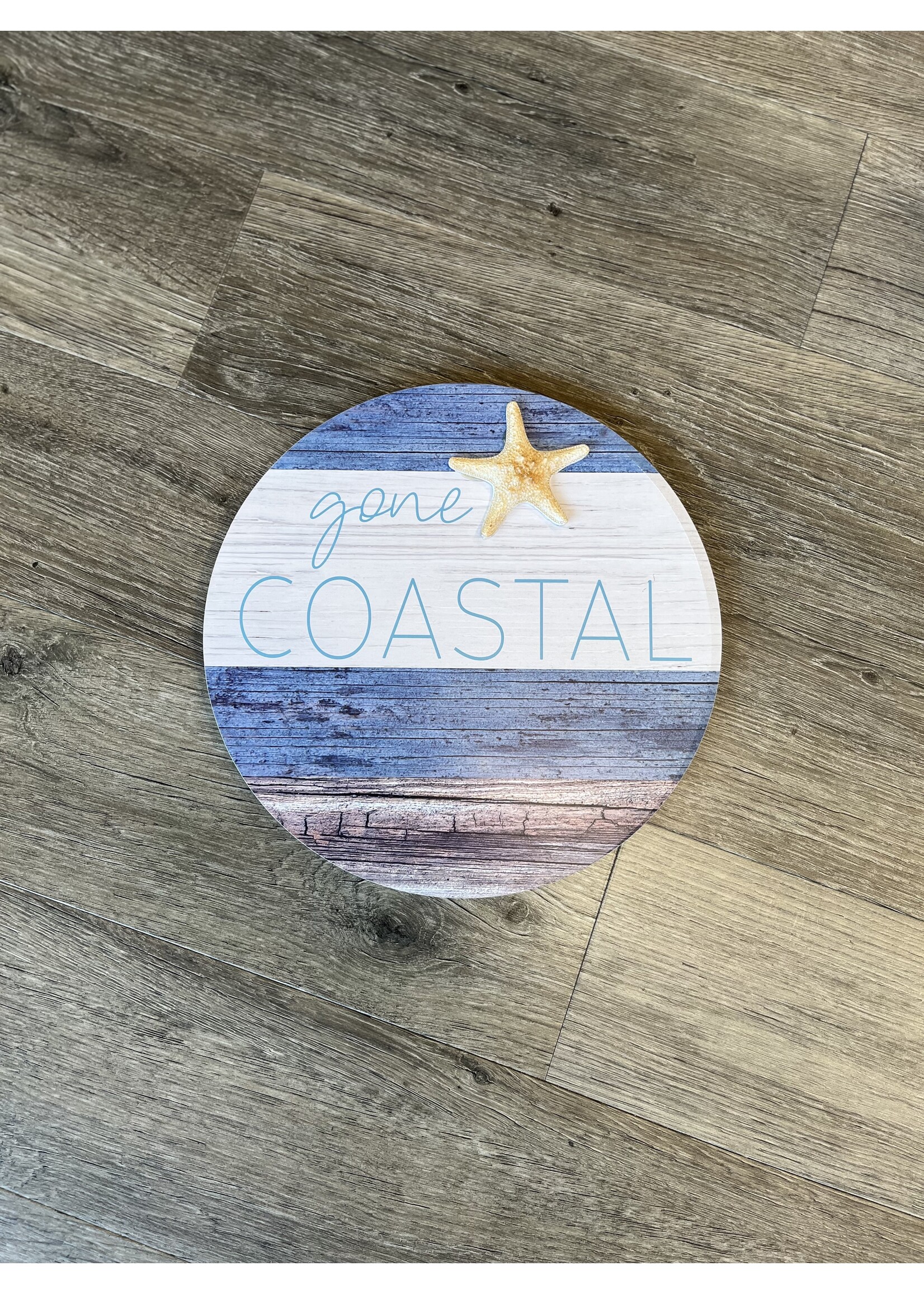 Gone Coastal Circle Sign