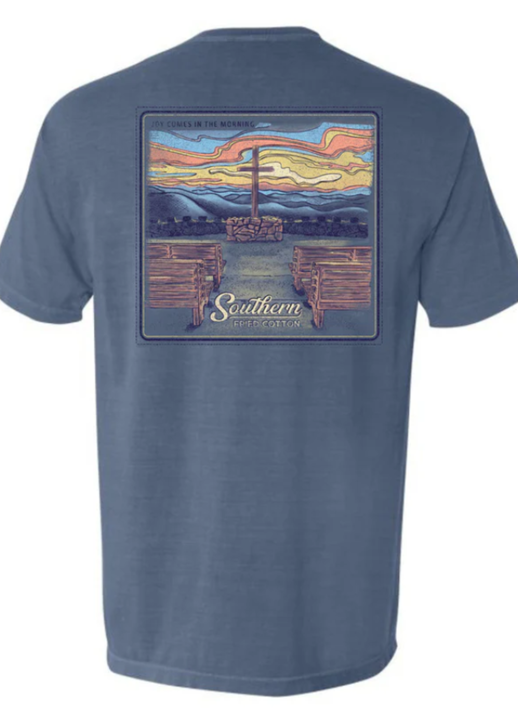 Southern Fried Cotton Joy Comes in the Morning Tee