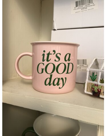 It's a Good Day Mug