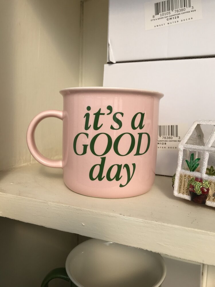 It's a Good Day Mug