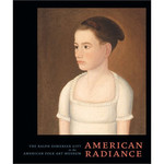 American Radiance: The Ralph Esmerian Gift to the American Folk Art Museum