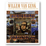 Van Genk Willem Van Genk: Building a World of His Own