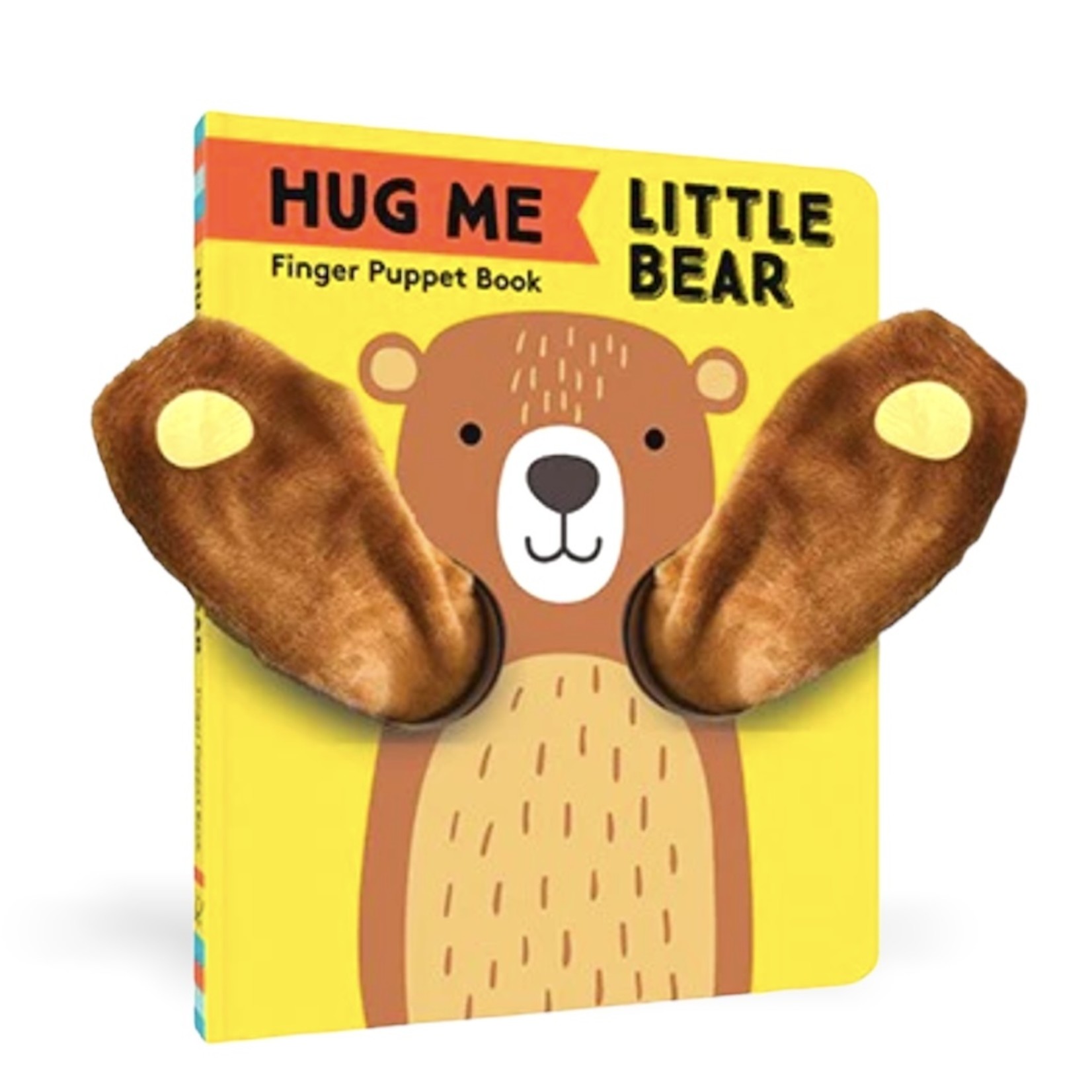 Chronicle Books Hug Me Little Bear