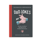 Chronicle Books Essential Compendium of Dad Jokes