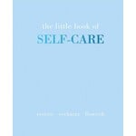 Chronicle Books The Little Book Of Self Care