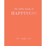 Chronicle Books The Little Book Of Happiness
