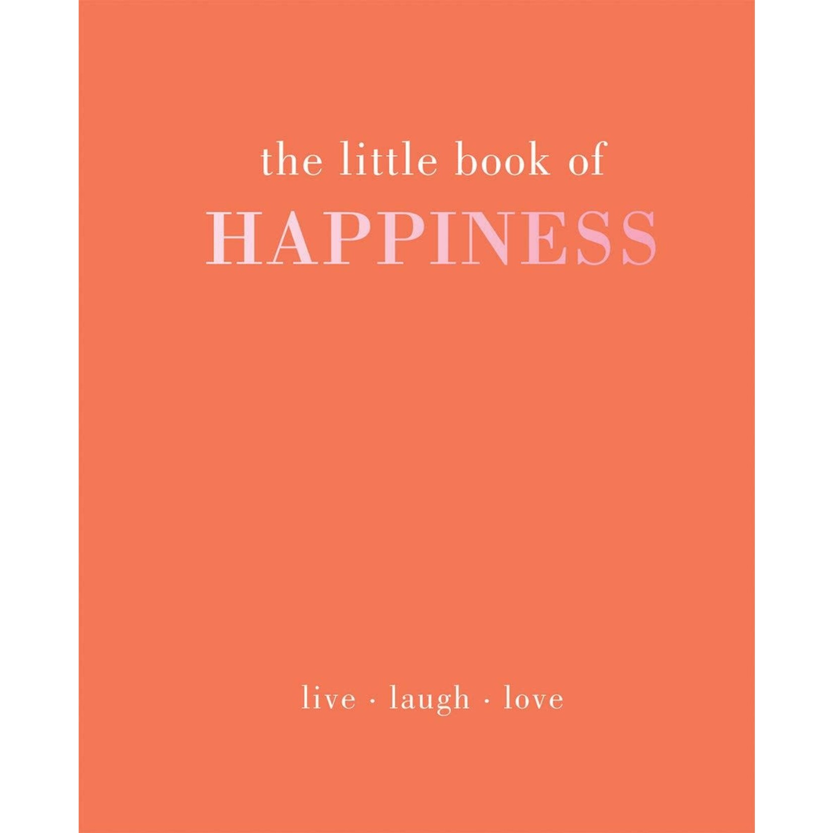 Chronicle Books Little Book Of Happiness