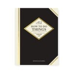 Chronicle Books How To Do Things