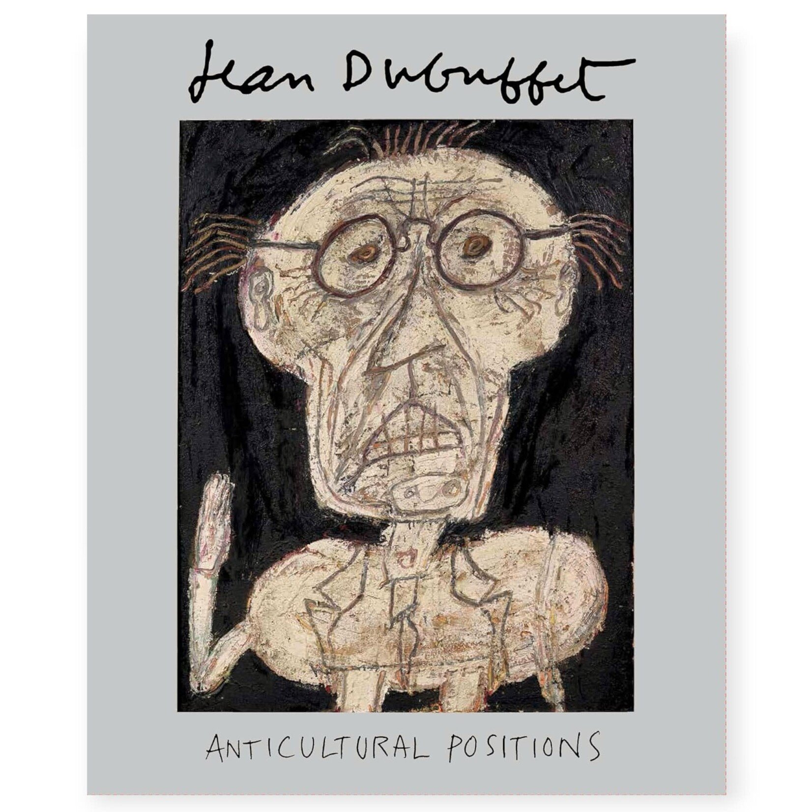 Penguin Random House Jean Dubuffet Anticultural Positions