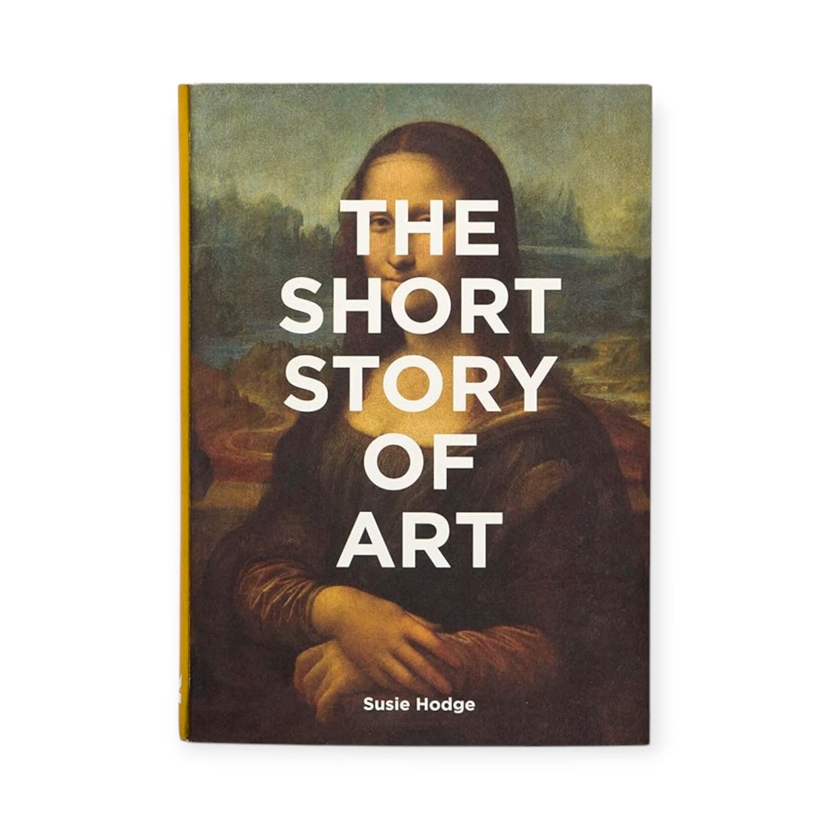 Chronicle Books The Short Story of Art