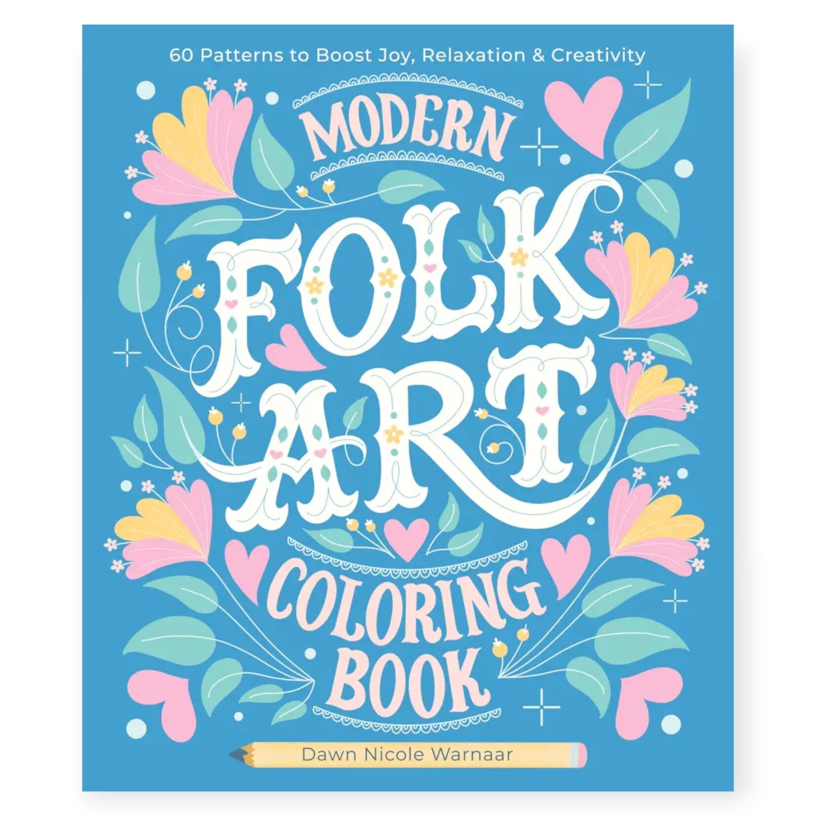 Schiffer Publishing Ltd. Modern Folk Art Coloring Book