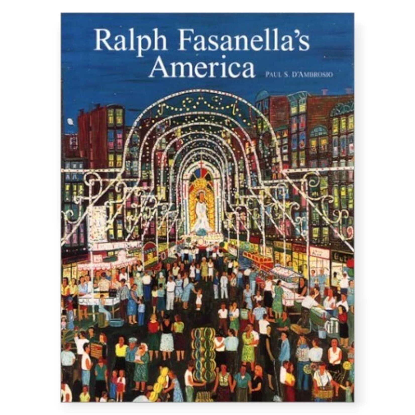 Ralph Fasanella's America