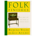 Rubens Teles & James Adams Folk Finishes
