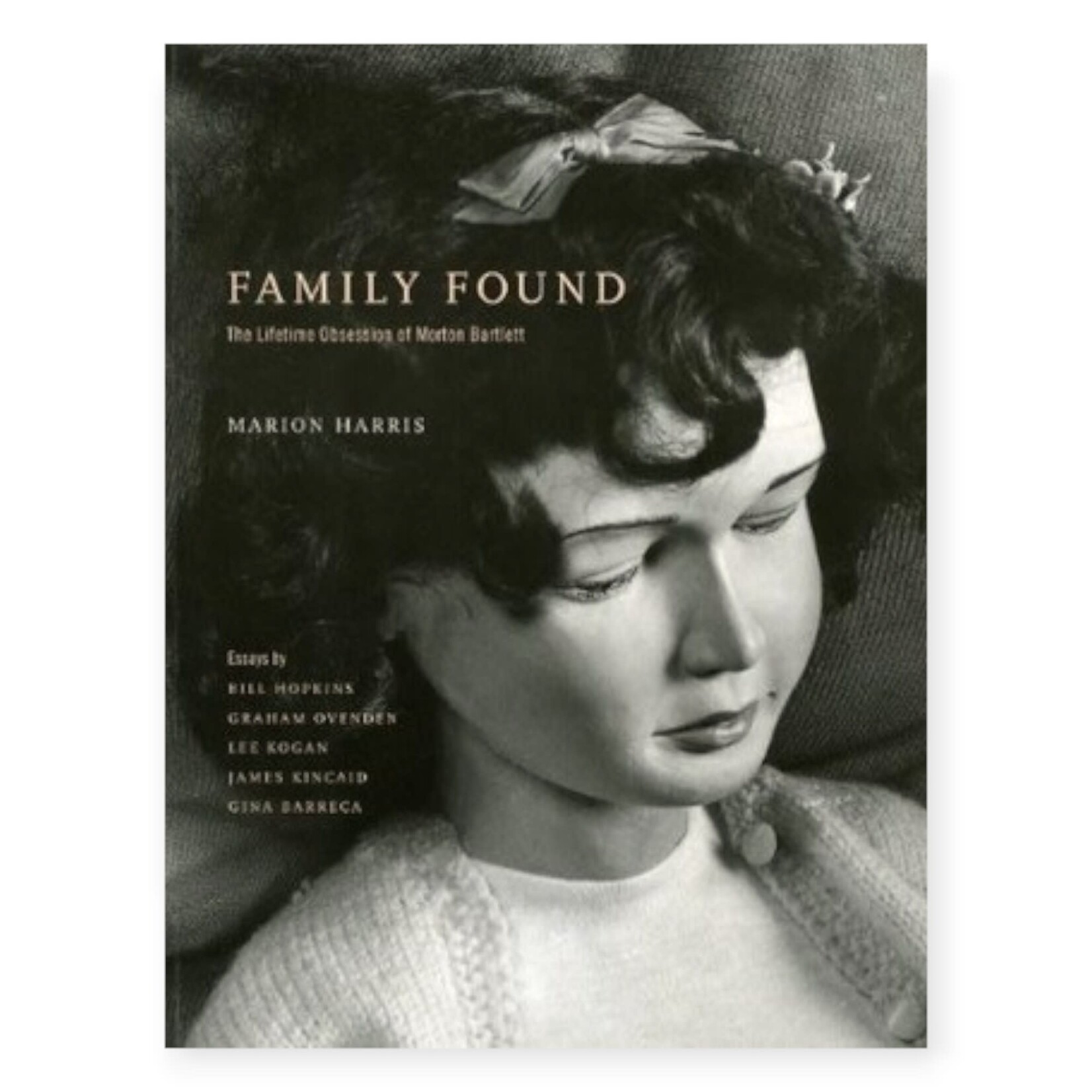 Marion Harris Family Found: The Lifetime Obsession of Morton Bartlett