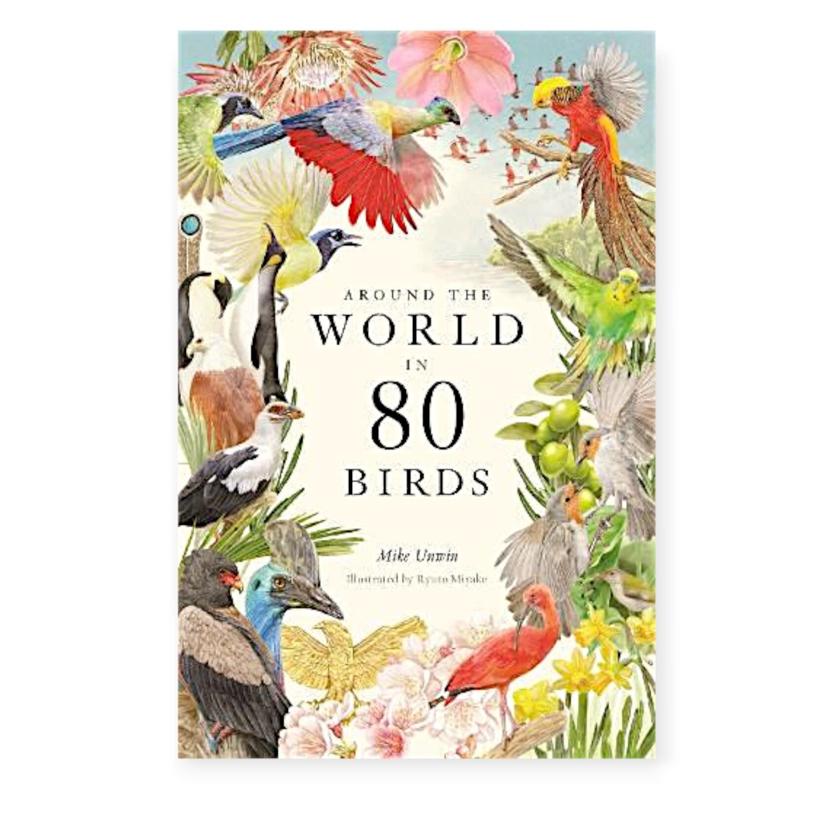 Chronicle Books Around the World in 80 Birds