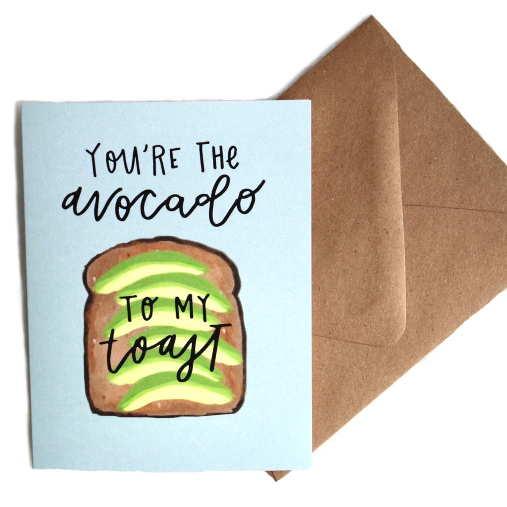 card you're the avocado to my toast