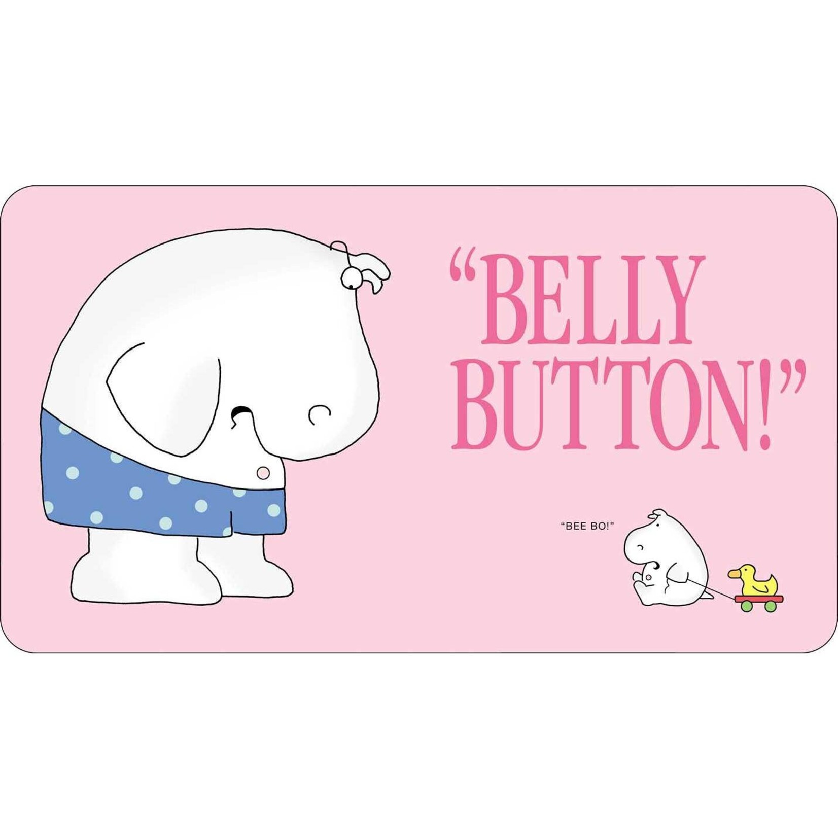 belly button book!