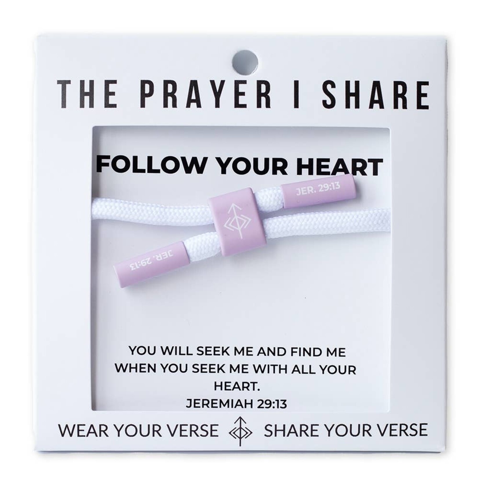 the prayer i share follow your heart