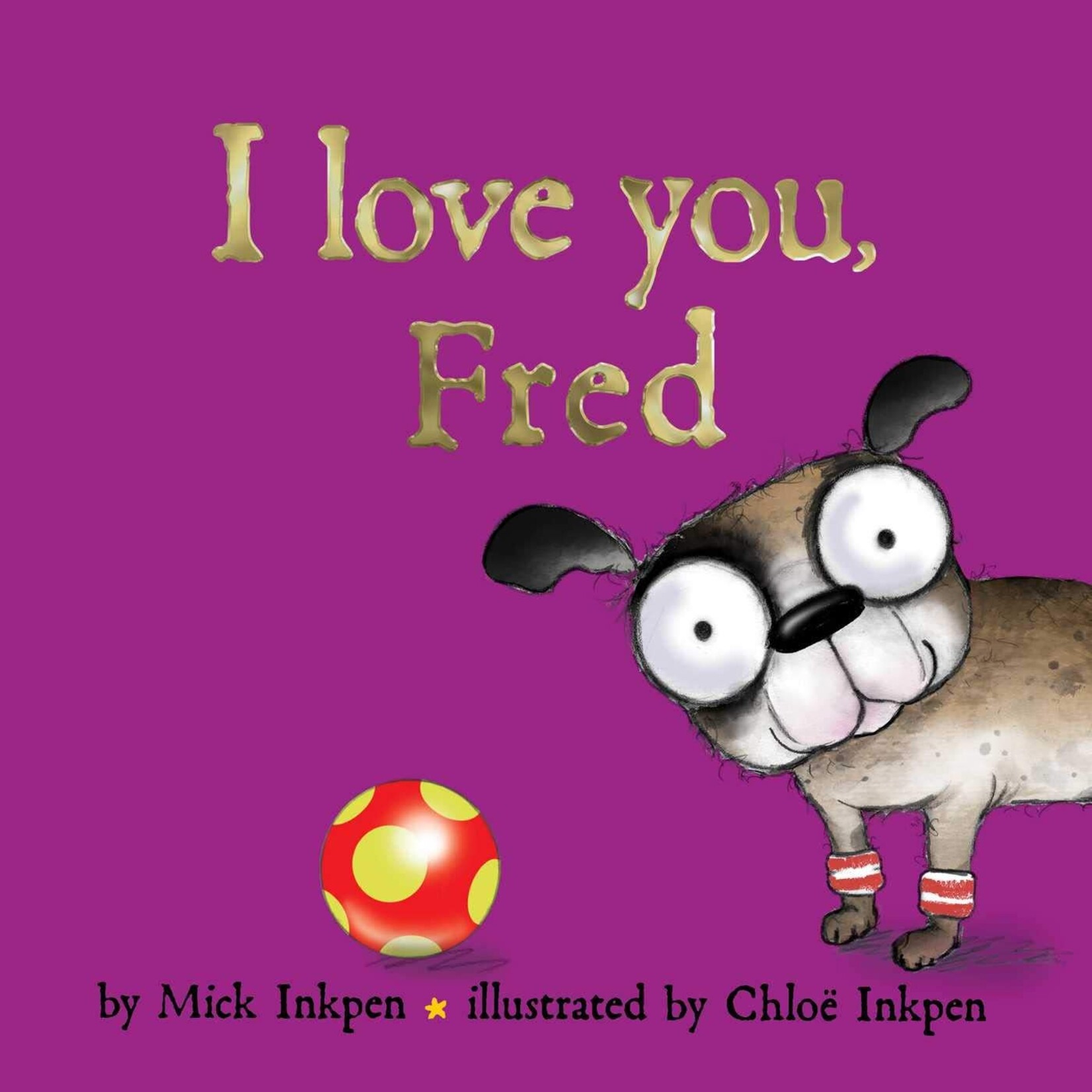 i love you, fred