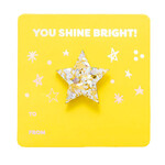 taylor elliott YOU SHINE BRIGHT pin card