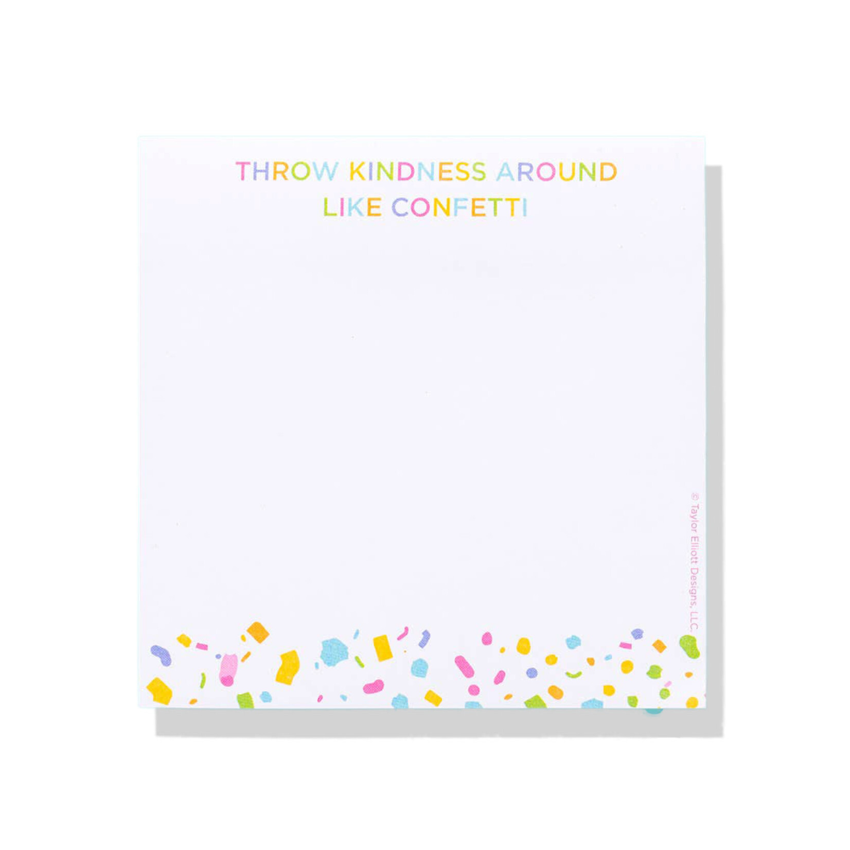 taylor elliott throw kindness around like confetti