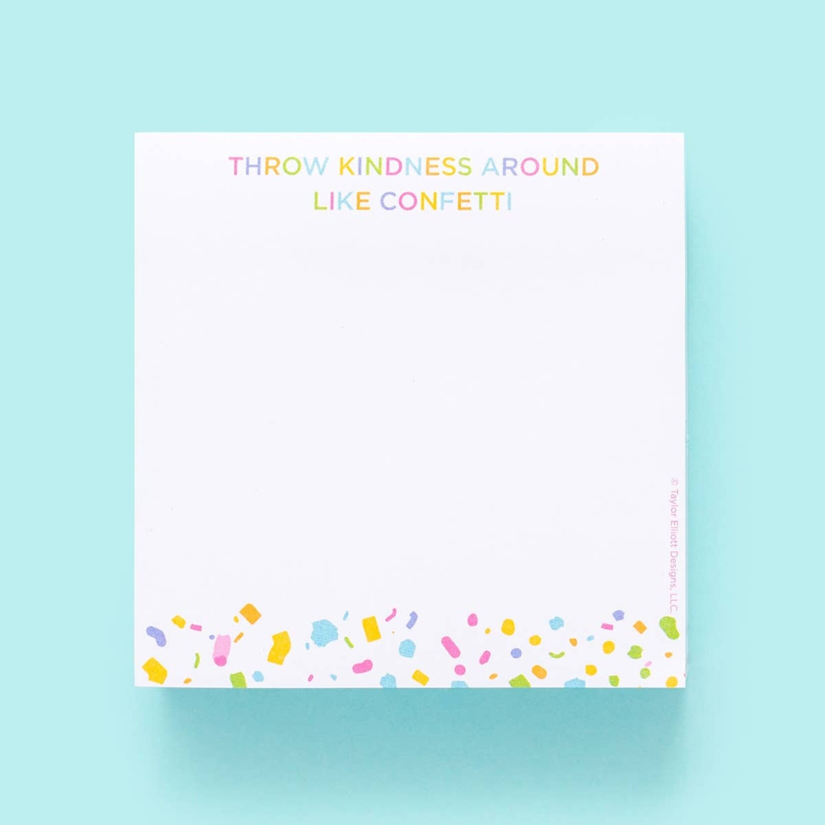 taylor elliott throw kindness around like confetti