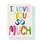 people i've loved i love you so much