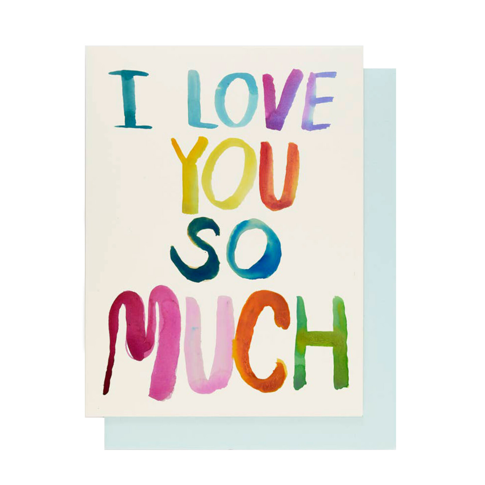 people i've loved i love you so much
