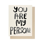 people i've loved you are my person