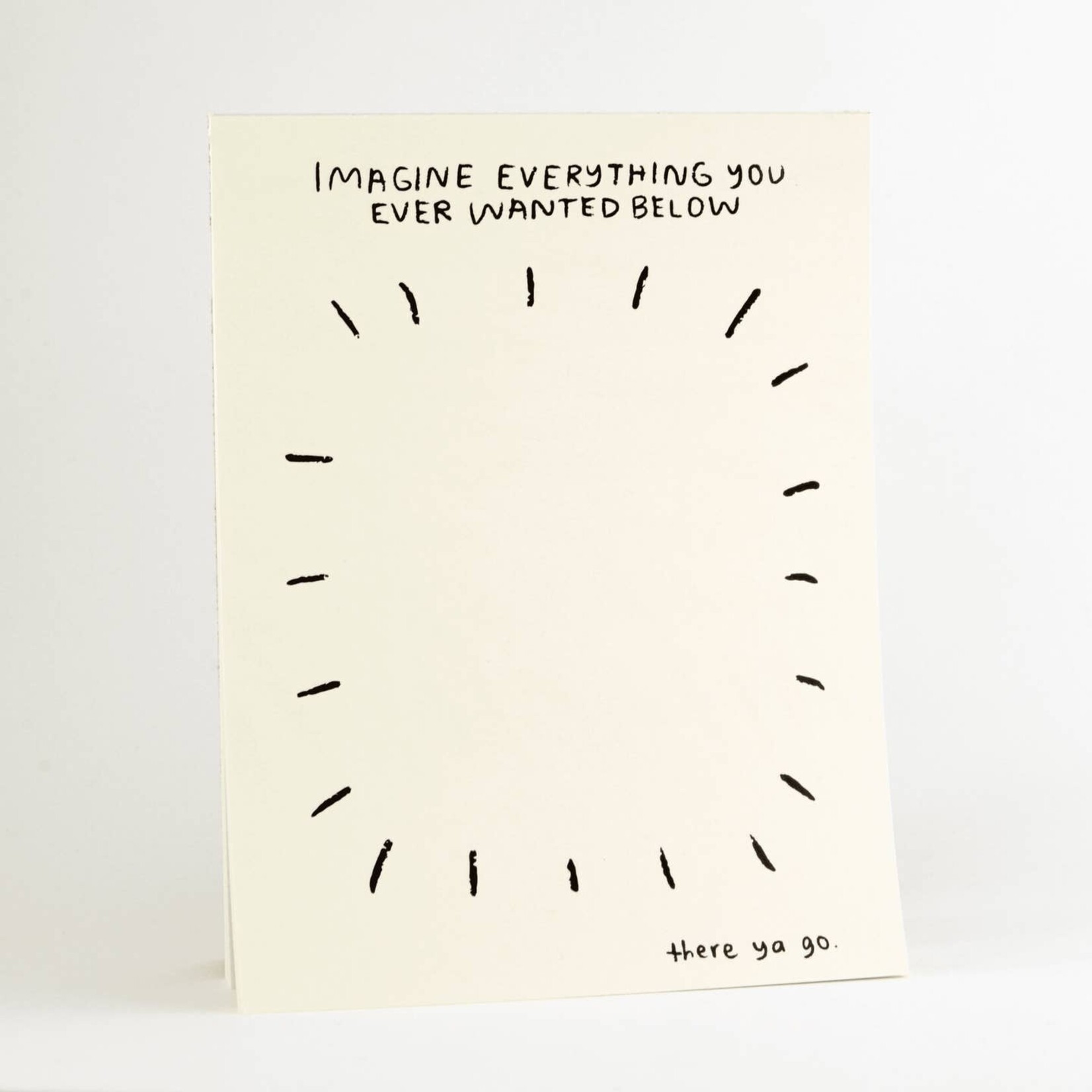 people i've loved imagine everything you ever wanted below